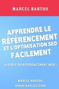 bokomslag Apprendre le Référencement et l'Optimisation SEO Facilement