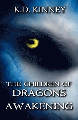 bokomslag The Children of Dragons: Awakening