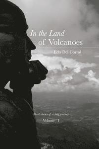 bokomslag In the land of volcanoes: Grandfather Jairo's smile