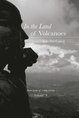 In the land of volcanoes: Grandfather Jairo's smile 1