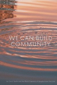 bokomslag We Can Build Community