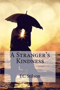 bokomslag A Stranger's Kindness