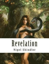 Max Shindler, Nigel Shindler - Revelation: Britain's Great Future, Häftad