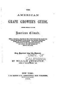 bokomslag The American Grape Grower's Guide