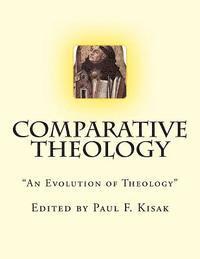 bokomslag Comparative Theology: "The Evolution of Theology"