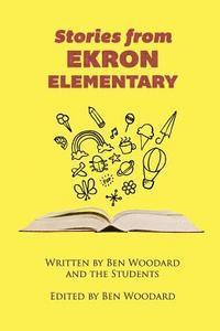 bokomslag Stories From Ekron Elementary