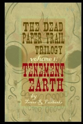 bokomslag Dead Paper Trail Trilogy Volume #1