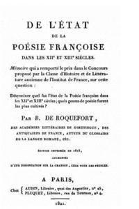 bokomslag De l'état de la poésie françoise dans les XII et XIII siècles