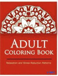 bokomslag Adult Coloring Book: Coloring Books for Adults Relaxation: Relaxation & Stress Relieving Patterns