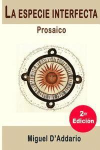 Miguel D'Addario - La especie interfecta: Prosario, Häftad