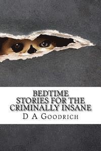 bokomslag Bedtime Stories for the Criminally Insane