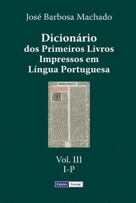 bokomslag Dicionário dos Primeiros Livros Impressos em Língua Portuguesa