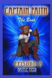 Captain Faith II The Book 1