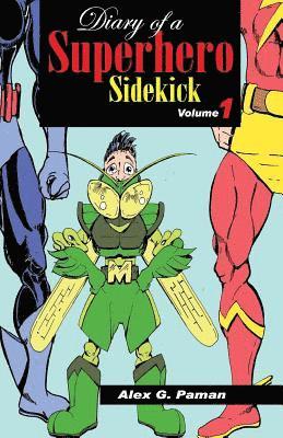 Diary of a Superhero Sidekick 1