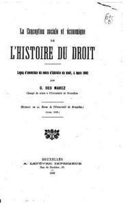 bokomslag La conception sociale et économique de l'histoire du droit