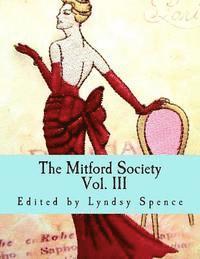 bokomslag The Mitford Society: Vol. III