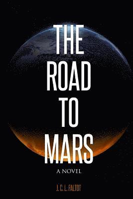 The Road to Mars 1