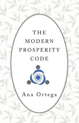 bokomslag The modern prosperity code