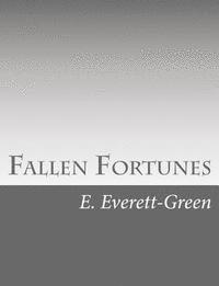 Fallen Fortunes 1