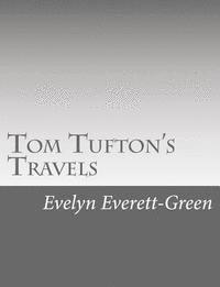 bokomslag Tom Tufton's Travels