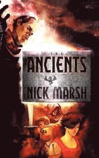 Nick Marsh - The Ancients, Häftad