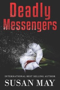 bokomslag Deadly Messengers