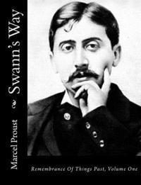 Swann's Way: Remembrance Of Things Past, Volume One 1