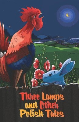 Three Lamps and Other Polish Tales 1