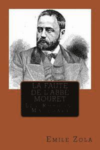 bokomslag La faute de l'abbe Mouret: Les Rougon-Macquart