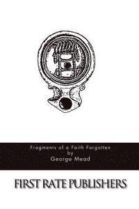 Fragments of a Faith Forgotten 1
