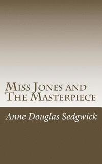 bokomslag Miss Jones and The Masterpiece