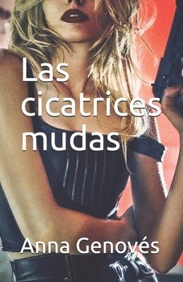 Las cicatrices mudas 1