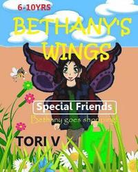 bokomslag Bethany's Wings: Special Friends