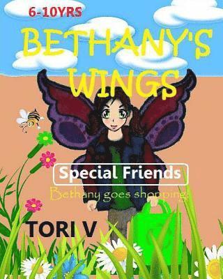 Tori V - Bethany's Wings: Special Friends, Häftad
