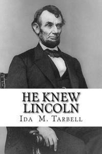 bokomslag He Knew Lincoln: and Other Billy Brown Stories