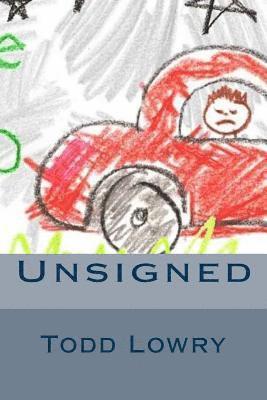 Todd E. Lowry - Unsigned, Häftad