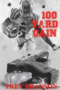 bokomslag 100 Yard Gain