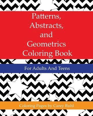 bokomslag Patterns, Abstracts, and Geometrics Coloring Book