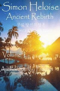 Simon Heloise: Ancient Rebirth 1