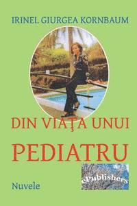 Din Viata Unui Pediatru: Nuvele