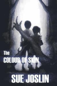 bokomslag The Colour of Skin
