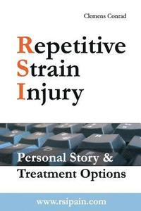 bokomslag Repetitive Strain Injury