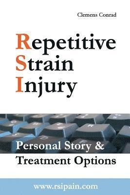 Repetitive Strain Injury 1