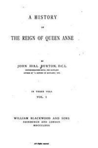 bokomslag A History of the Reign of Queen Anne