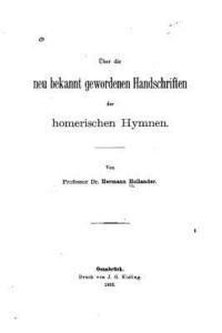 bokomslag Über die neu bekannt gewordenen Handschriften der homerischen Hymnen