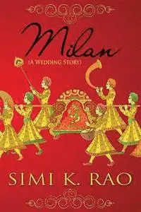 Simi K. Rao - Milan (A Wedding Story), Häftad. Tillgänglighet: Lägg i varukorg