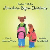 bokomslag Jordan and Nelle's Adventure Before Christmas