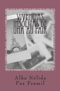 Vivencias insólitas de una au pair