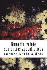 bokomslag Numeria: veinte sentencias apocalípticas