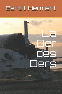 La Der des Ders 1